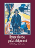 Konec chleba, počátek kamení - příběhy z Valašska. Valašsko