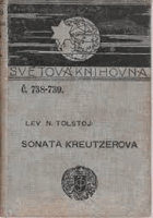 Sonata Kreutzerova - S doslovem autorovým