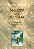 Neomezená moc podvědomí - úspěšný program pro naplněný život