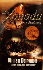 Xanadu - cesta za Kublajchánem