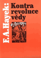 Kontrarevoluce vědy - studie o zneužívání rozumu