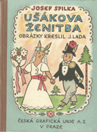 Ušákova ženitba - Veselé verše s obrázky ... Josefa Lady
