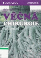 Věčná chirurgie - jedenáct příběhů