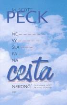 Nevyšlapaná cesta nekončí - duchovní růst ve věku úzkosti