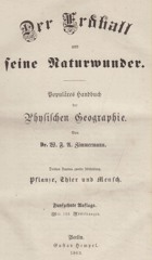 Der Erdball und seine Naturwunder. Populäres Handbuch der Physischen Geographie. Dritten Bandes ...