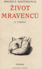 Život mravenců BEZ OBÁLKY!