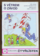 S větrem o závod. Obrázkové příběhy pro děti - č. 169. Čtyřlístek