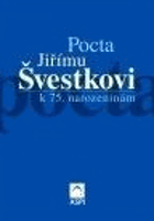 Pocta Jiřímu Švestkovi k 75. narozeninám