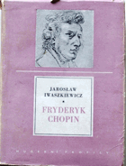 Fryderyk Chopin (1810-1849)