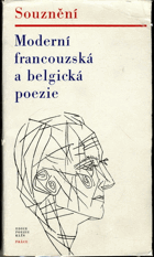 Souznění - moderní francouzská a belgická poezie