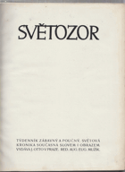 2SVAZKY SVĚTOZOR ročník!! Týdenník zábavný i poučný - světová kronika současná slovem ...