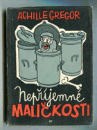 Nepříjemné maličkosti