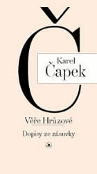 Karel Čapek Věře Hrůzové Dopisy ze zásuvky