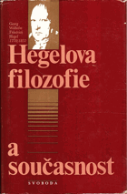 Hegelova filozofie a současnost