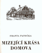 Mizející krása domova - Kniha kreseb