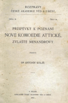Příspěvky k poznání nové komoedie attické, zvláště Menandrovy