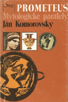 Prometheus - mytologické paralely SLOVENSKY