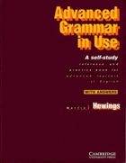 Advanced grammar in use ČISTÉ!! A self-study reference and practice book for advanced learners of ...