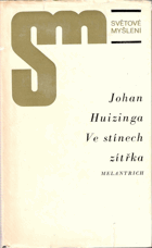 Ve stínech zítřka Diagnosa duševní choroby naší doby