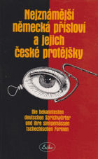 Nejznámější německá přísloví a jejich české protějšky