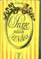 O Praze mládí F. L. Věka 1757-1792