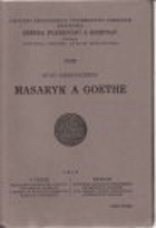 Masaryk a Goethe.