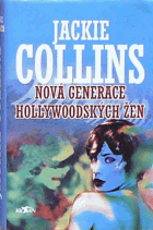 Nová generace hollywoodských žen