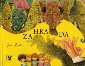 Zahrada SIGNED TRNKA!!