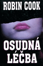 Osudná léčba