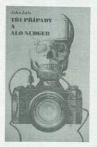 Tři případy a Alo Nudger. Právo zpívat blues, Dancerův dluh a Hodně dlouhá expozice