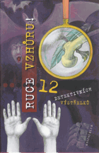 Ruce vzhůru! - 12 detektivních výstřelků