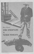 Tři případy a Nero Wolfe