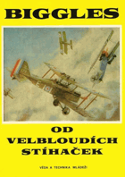 Biggles od velbloudích stíhaček