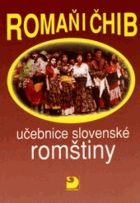 Romaňi čhib - učebnice slovenské romštiny