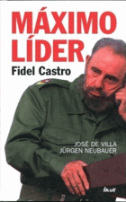 Máximo líder - Fidel Castro