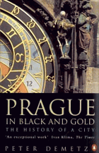 Prague in black and gold - the history of a city