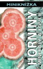 Horniny, minerály a fosilie