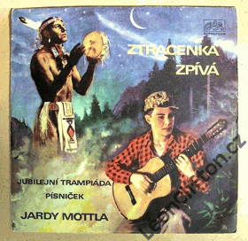 Ztracenka zpívá - Jubilejní trampiáda Jardy Mottla