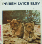 Příběh lvice Elsy BEZ OBÁLKY!!
