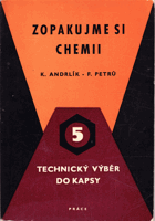 Zopakujme si chemii. chemie
