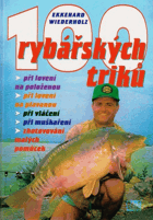 100 rybářských triků