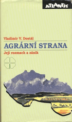 Agrární strana Její rozmach a zánik