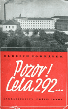Pozor! Cela 292 - ve spárech Gestapa