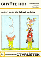 Chyťte ho a čtyři další obrázkové příběhy. Čtyřlístek č. 56