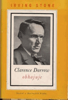 Clarence Darrow obhajuje BEZ OBÁLKY!