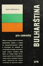 Bulharština pro samouky BEZ KLÍČE!