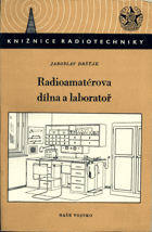 Radioamatérova dílna a laboratoř