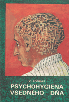 Psychohygiena všedného dňa