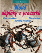 Nové doplňky z provázků - krok za krokem, přesný návod, náramky přátelství