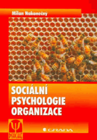 Sociální psychologie organizace